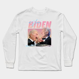 Joe Biden / Aesthetic Style Long Sleeve T-Shirt